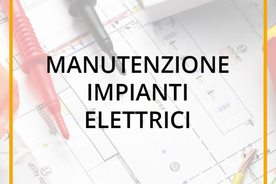 Manutenzione Impianti Elettrici